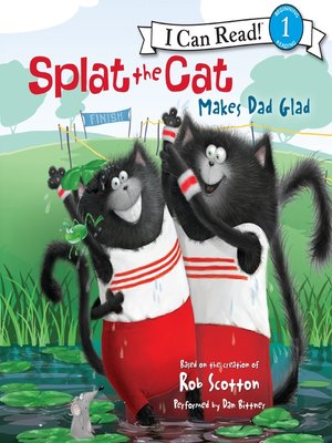cover image of Splat the Cat Makes Dad Glad